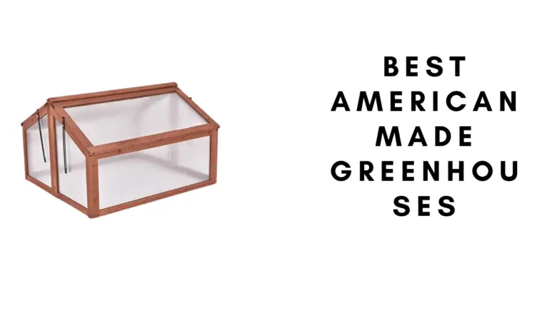 3 Best American Made Greenhouses