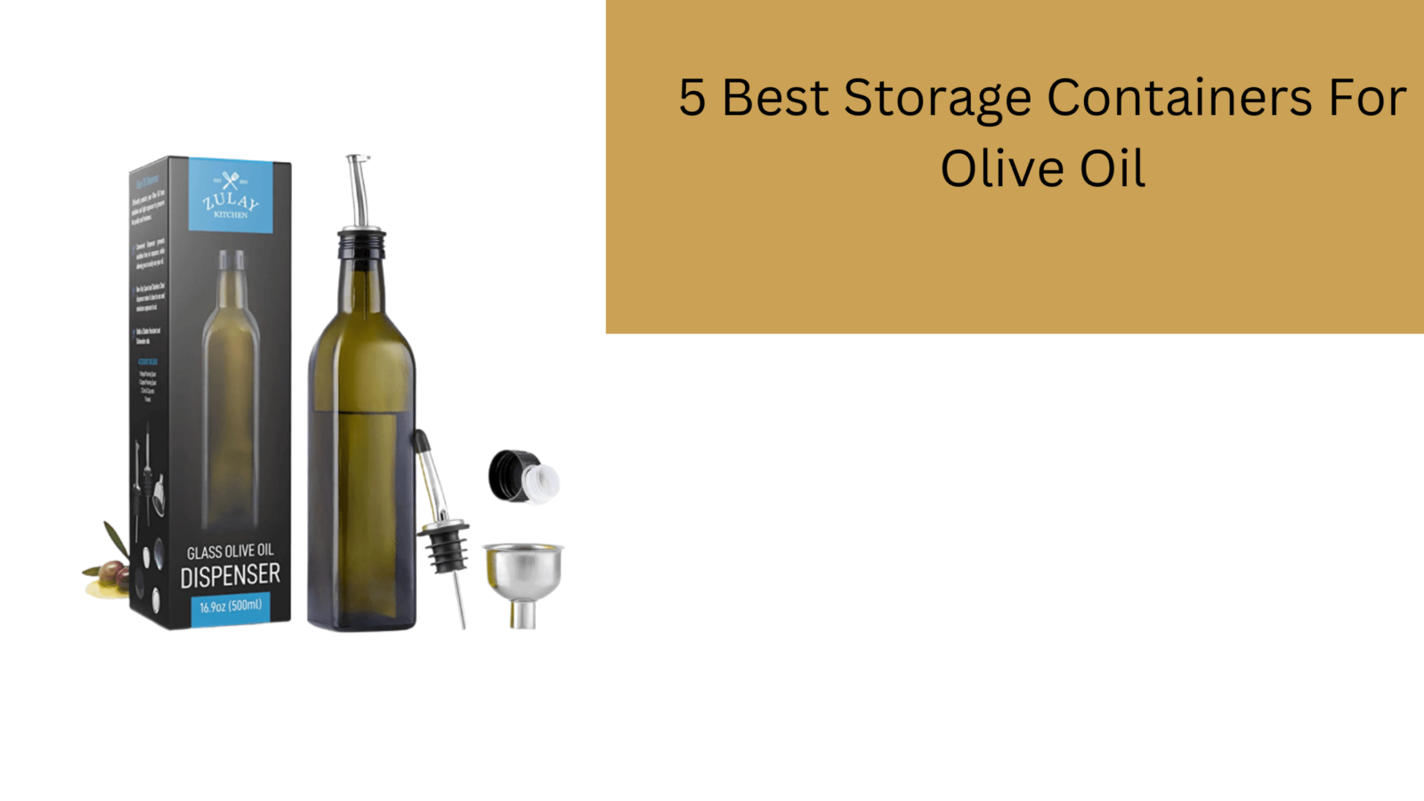 5 Best Storage Containers For Olive Oil gardener Learn Gardening